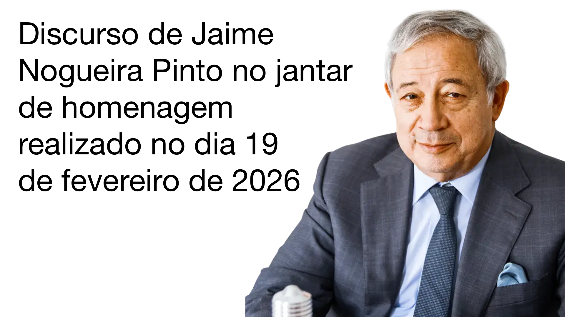 Jaime Nogueira Pinto no jantar de homenagem que lhe foi realizado